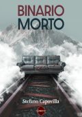 Stefano Capovilla - Binario morto (2025)