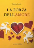 Caterina Cinotti - La forza dell'amore (2024)