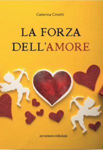 Caterina Cinotti – La forza dell’amore (2024)