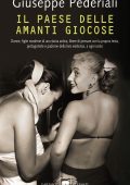 Giuseppe Pederiali - Il paese delle amanti giocose (2012)