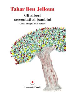 Tahar Ben Jelloun – Gli alberi raccontati ai bambini (2024)