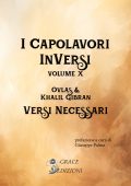 Ovlas, Khalil Gibran - I Capolavori inVersi X. Versi necessari (2024)