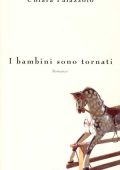 Chiara Palazzolo - I bambini sono tornati (2003)
