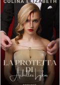Colina Elizabeth - La Protetta di Achille Lykos (2025)
