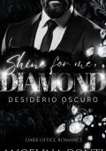 Angelina Conti - Shine for me, Diamond. Desiderio oscuro (2025)