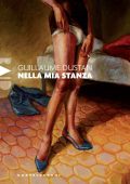 Guillaume Dustan - Nella mia stanza (2024)