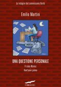 Emilio Martini - Una questione personale (2024)