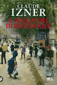 Claude Izner – Il rilegatore di Batignolles (2014)