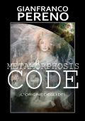 Gianfranco Pereno - Metamorphosis code (2024)