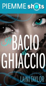 Laini Taylor – Il bacio di ghiaccio (2011)