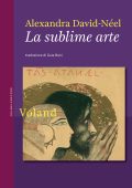 img Alexandra David-Néel - La sublime arte (2020)
