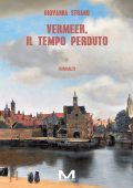 Giovanna Strano - Vermeer, il tempo perduto (2025)
