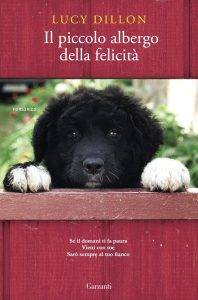 Lucy Dillon – Il piccolo albergo della felicità (2016)