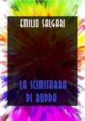 Emilio Salgari - La scimitarra di Budda (2024)