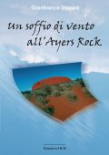 Gianfranco Stoppa - Un soffio di vento all'Ayers Rock (2025)