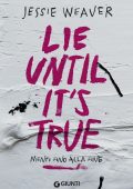 Jessie Weaver - Lie until it's true (2025)