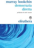 Murray Bookchin - Democrazia diretta (2017)