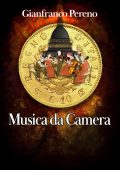 Gianfranco Pereno - Musica da camera (2024)