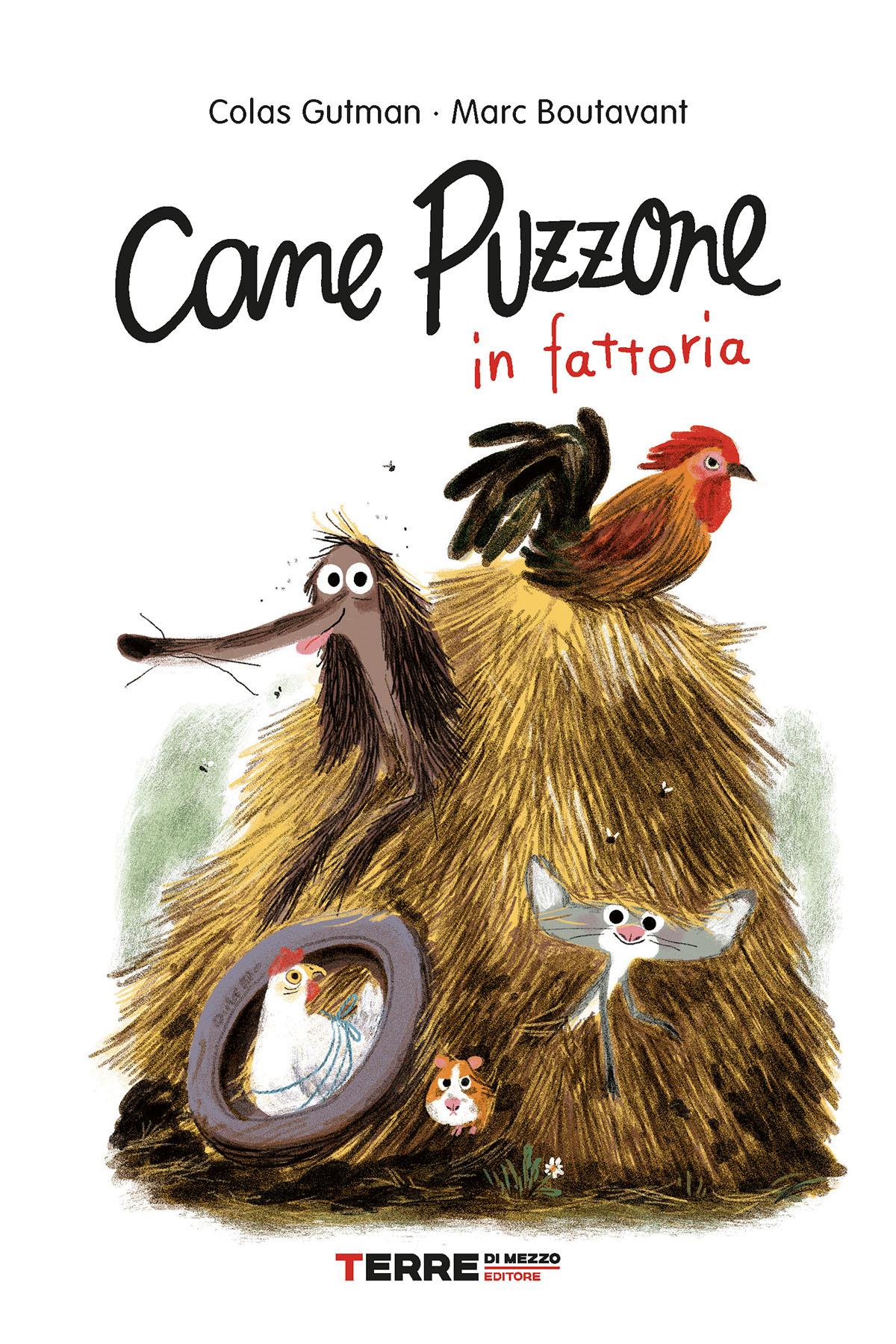 Colas Gutman, Marc Boutavant – Cane Puzzone in fattoria (2021)