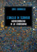 Luigi Chiarielli - L'anello di Teodosio (2025)