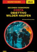 Secondo Signoroni - Costa. Obiettivo Wilder Haufen (2025)