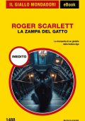 Roger Scarlett - La zampa del gatto (2025)