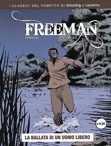 Freeman – Volume 1 – La Ballata Di Un Uomo Libero