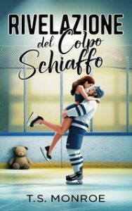 T.S. Monroe – Rivelazione del colpo schiaffo (2025) T.S. Monroe – Rivelazione del colpo schiaffo (2025)