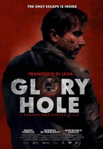Glory Hole streaming (2024) Streaming + Download