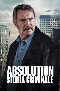 Absolution – Storia criminale [HD] (2024) Streaming + Download