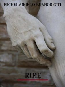 Michelangelo Buonarroti – Rime (2024)