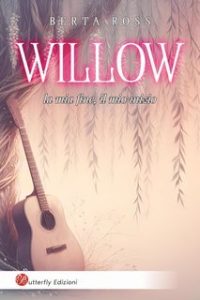Berta Ross – Fratelli Connor 1. Willow. la mia fine, il mio inizio (2024) Berta Ross – Fratelli Connor 1. Willow. la mia fine, il mio inizio (2024)