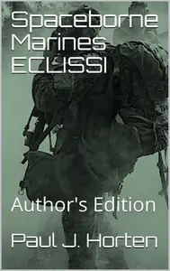 Paul J. Horten – Spaceborne Marines: Eclissi (2017)