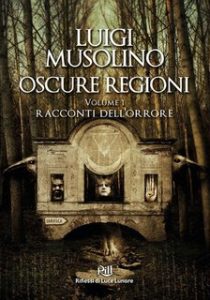 Luigi Musolino – Oscure regioni Vol. 2 (2022)