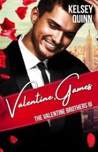 Kelsey Quinn – The Valentine Brothers Vol. 3 Valentine Games (2025)