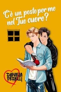 Daniela Perelli – C’è un posto per me nel tuo cuore? (2025)