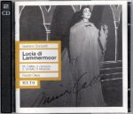 Donizetti – Lucia di Lammermoor (Callas, Campora, Sordello, Moscona, Franke – Chorus & Orchestra of the Metropolitan Opera, Cleva) (2007) APE lossless