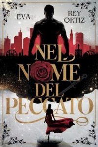 Eva Rey Ortiz – Nel nome del peccato (2025)