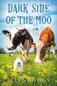 Ellen Riggs – I Misteri di Tira-le-Cuoia Vol. 2. Dark Side of the Moo (2025)