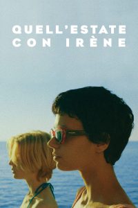 Quell’estate con Irène [HD] (2024) Streaming + Download