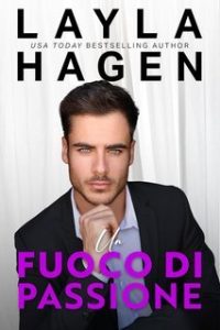 Layla Hagen – Un fuoco di passione (2025)