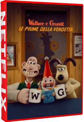 Wallace & Gromit – Le Piume Della Vendetta (2024).mkv WEBRiP x264 AC3 – iTA