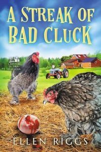 Ellen Riggs – I Misteri di Tira-le-Cuoia Vol. 3. A Streak of Bad Cluck (2025)