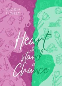 Gloria Lovely – Silk Chronicles Vol. 3. Heart Don’t Stand a Chance (2025)
