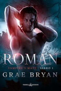 Grae Bryan – Vampire’s Mate Vol. 1. Roman (2025)