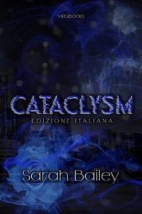 Sarah Bailey – I quattro cavalieri Vol. 4. Cataclysm (2025)