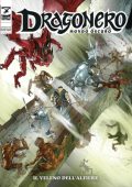 img Dragonero 140 - Mondo Oscuro 27, Il Veleno Dell