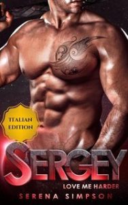 Serena Simpson – Sergey. Amami più forte (2025)