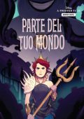 img A Twisted Tale Graphic Novel 01 - Parte del tuo mondo (2023)