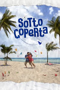 SottoCoperta [HD] (2024) Streaming + Download